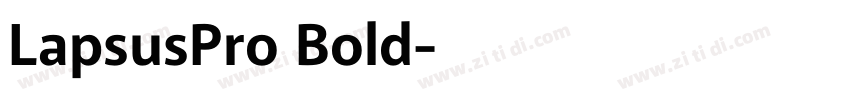 LapsusPro Bold字体转换